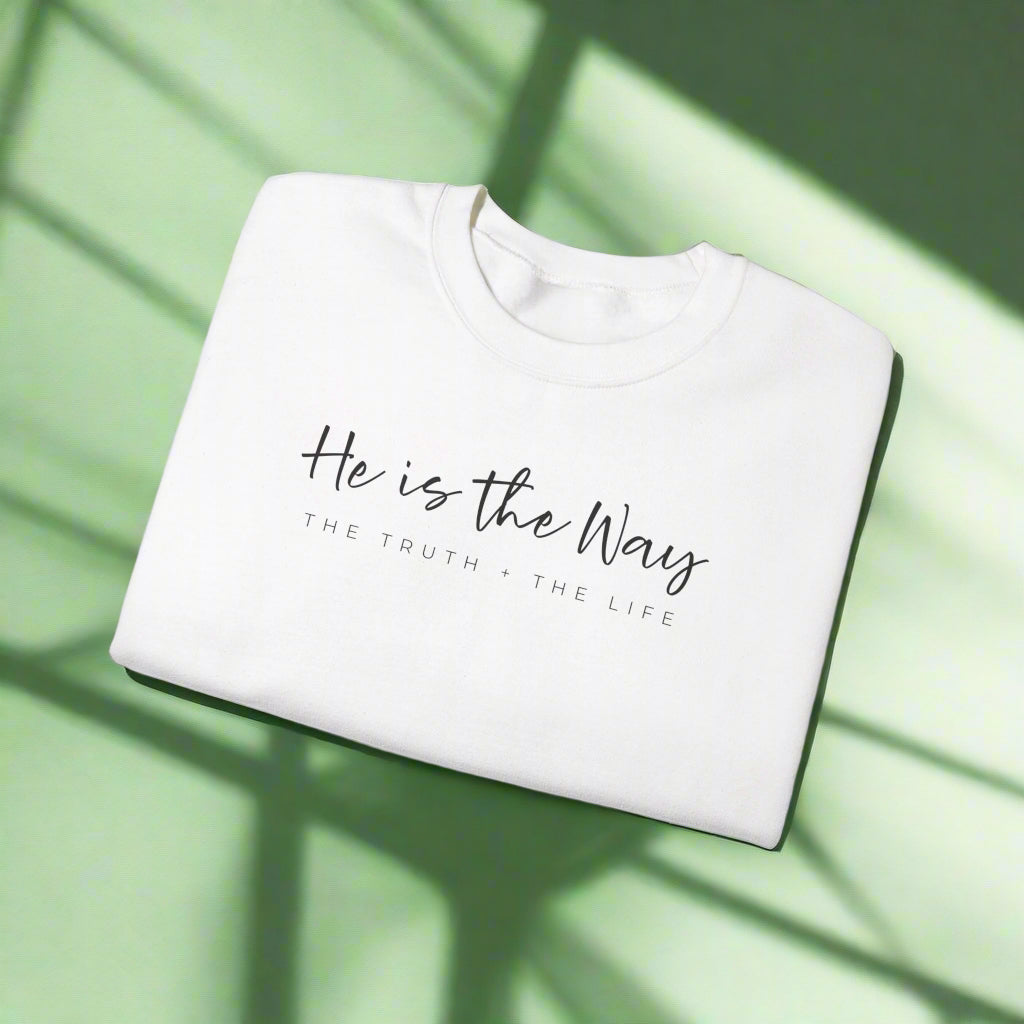 He Is The Way Crewneck Sweatshirt