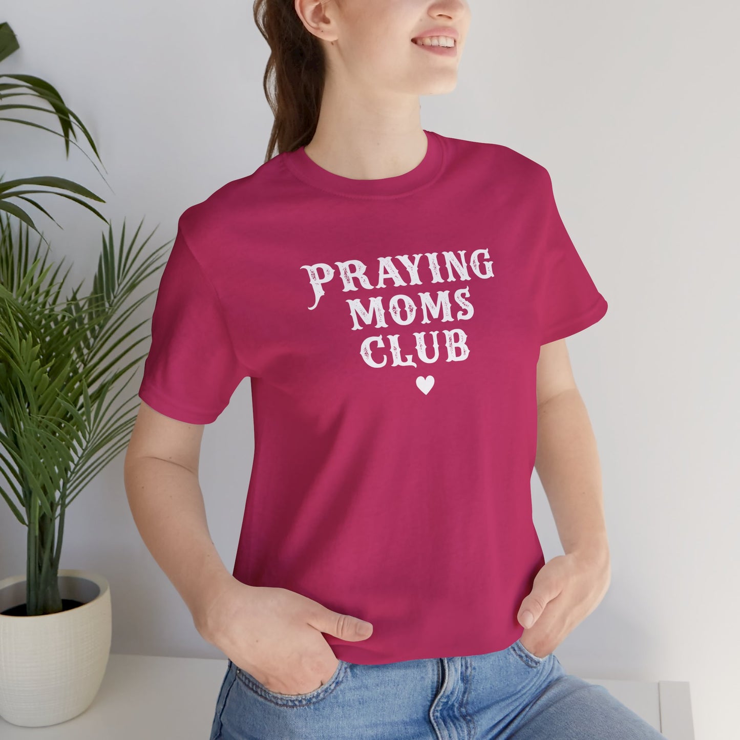 Praying Mom's Club Tee