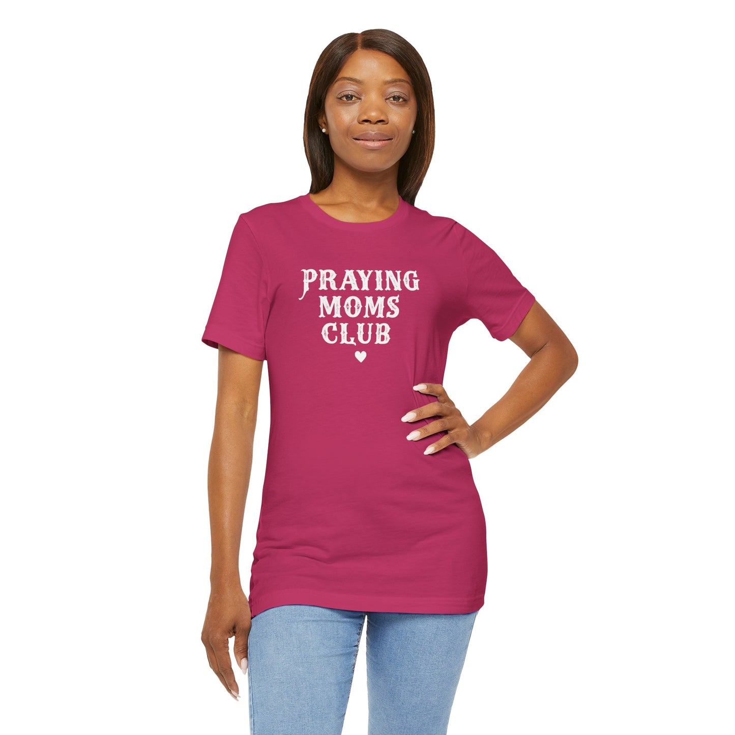 Praying Mom's Club Tee